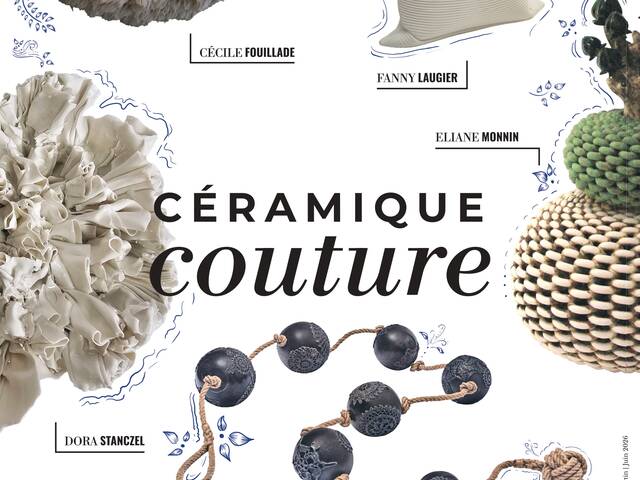 Exposition Vente « céramique couture » à la Maison de la Céramique